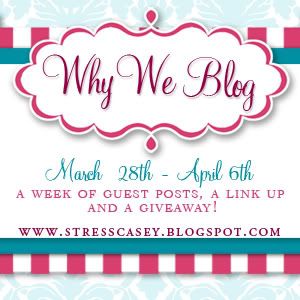  Why We Blog Week