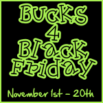 Bucks 4 Black Friday Giveaway Event